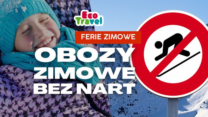 Obozy Zimowe Bez Nart – Alternatywa na Zimowe Ferie